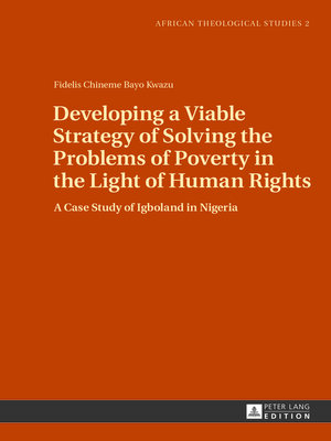 cover image of Developing a Viable Strategy of Solving the Problems of Poverty in the Light of Human Rights